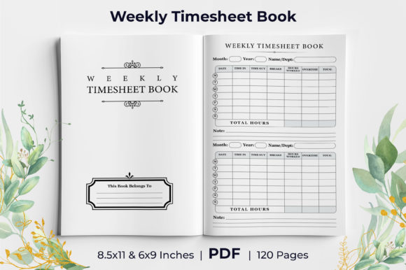 Streamline Your Time Management with the Weekly Timesheet Book KDP Interior